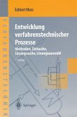 Entwicklung verfahrenstechnischer Prozesse (eBook, PDF)