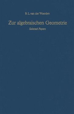 Zur algebraischen Geometrie (eBook, PDF) - Waerden, Bartel L. Van Der