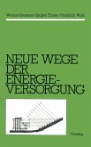 Neue Wege der Energieversorgung (eBook, PDF)