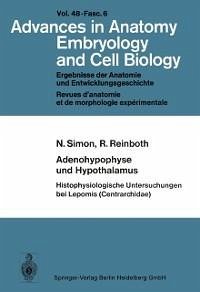 Adenohypophyse und Hypothalamus Histophysiologische Untersuchungen bei Lepomis (Centrarchidae) (eBook, PDF) - Simon, N.; Reinboth, R.