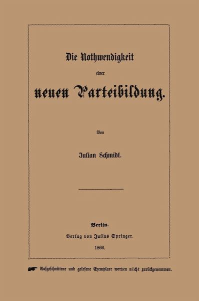 Die Nothwendigkeit einer neuen Parteibildung (eBook, PDF) Die Nothwendigkeit einer neuen Parteibildung (eBook, PDF)