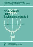 Neue Aspekte in der Regionalanaesthesie 2 (eBook, PDF)