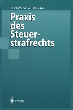 Praxis des Steuerstrafrechts (eBook, PDF) - Joecks, Wolfgang