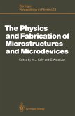 The Physics and Fabrication of Microstructures and Microdevices (eBook, PDF)
