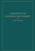 Unkräuter im Ackerbau der Neuzeit (eBook, PDF)