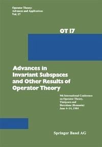 Advances in Invariant Subspaces and Other Results of Operator Theory (eBook, PDF) - Arsene