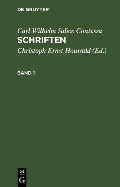 Cover Carl Wilhelm Salice Contessa: Schriften. Band 1 (eBook, PDF)