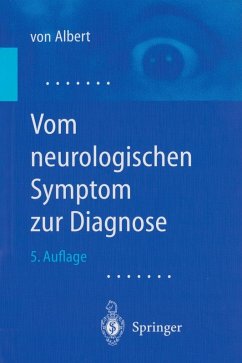 Vom neurologischen Symptom zur Diagnose (eBook, PDF) - Albert, H. -H.