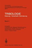 Tribologie Reibung · Verschleiß · Schmierung (eBook, PDF)