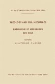Rheology and Soil Mechanics / Rhéologie et Mécanique des Sols (eBook, PDF)