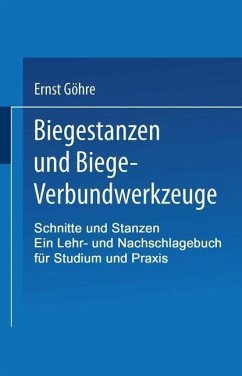 Schnitte und Stanzen. Ein Lehr- und Nachschlagebuch für Studium und Praxis (eBook, PDF)