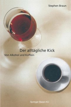Der alltägliche Kick (eBook, PDF) - Braun, Stephen