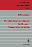 Parallele Implementierung funktionaler Programmiersprachen (eBook, PDF)
