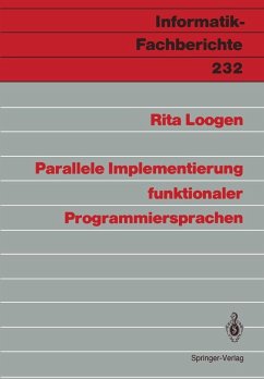 Parallele Implementierung funktionaler Programmiersprachen (eBook, PDF) - Loogen, Rita