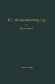 Die Wärmeübertragung (eBook, PDF) Die Wärmeübertragung (eBook, PDF)
