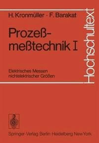 Prozeßmeßtechnik I (eBook, PDF) - Kronmüller, H.; Barakat, F.