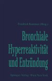 Bronchiale Hyperreaktivität und Entzündung (eBook, PDF)