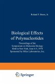 Biological Effects of Polynucleotides (eBook, PDF)
