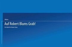 Auf Robert Blums Grab! (eBook, PDF) - Althaus, Fr