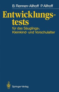 Entwicklungstests für das Säuglings-, Kleinkind- und Vorschulalter (eBook, PDF) - Rennen-Allhoff, Beate; Allhoff, Peter