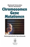 Chromosomen, Gene, Mutationen (eBook, PDF)