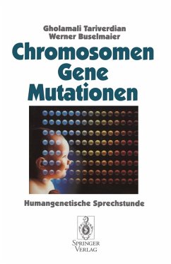 Chromosomen, Gene, Mutationen (eBook, PDF) - Tariverdian, Gholamali; Buselmaier, Werner