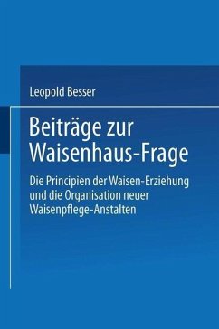 Beiträge zur Waisenhaus-Frage (eBook, PDF) - Besser, Leopold