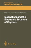 Magnetism and the Electronic Structure of Crystals (eBook, PDF)