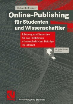 Online-Publishing für Studenten und Wissenschaftler (eBook, PDF) Cover Online-Publishing für Studenten und Wissenschaftler (eBook, PDF)