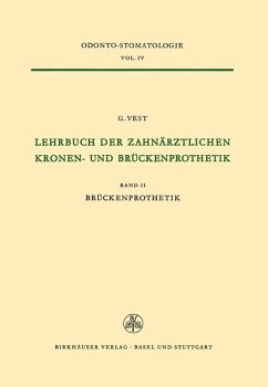 Lehrbuch der Zahnärztlichen Kronen-und Brückenprothetik (eBook, PDF) - Vest