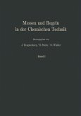 Messen und Regeln in der chemischen Technik (eBook, PDF) Messen und Regeln in der chemischen Technik (eBook, PDF)