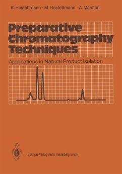 Preparative Chromatography Techniques (eBook, PDF) - Hostettmann, Kurt; Hostettmann, Maryse; Marston, Andrew