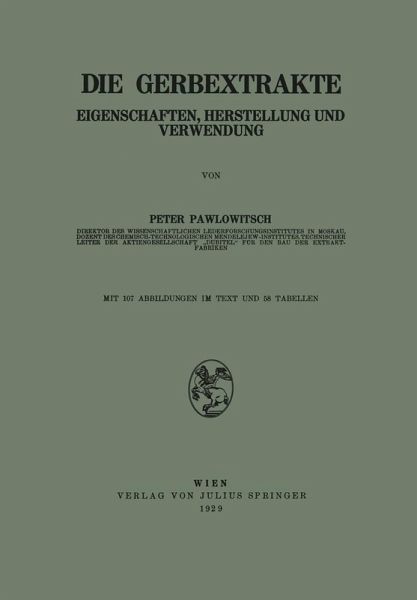 Die Gerbextrakte (eBook, PDF) Die Gerbextrakte (eBook, PDF)