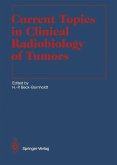 Current Topics in Clinical Radiobiology of Tumors (eBook, PDF)