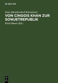 Von Cinggis Khan zur Sowjetrepublik (eBook, PDF)