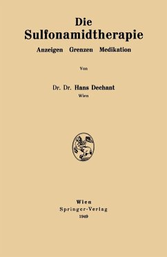 Die Sulfonamidtherapie (eBook, PDF) - Dechant, Hans