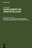 Alexandri Aphrodisiensis praeter commentaria scripta minora (eBook, PDF)