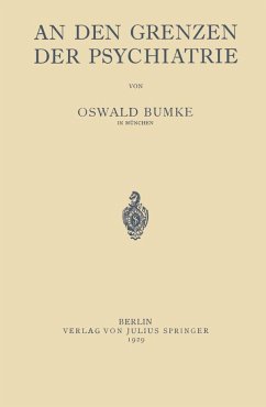 An Den Grenzen der Psychiatrie (eBook, PDF) - Bumke, Oswald