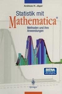 Statistik mit Mathematica® (eBook, PDF) - Jäger, Andreas H.