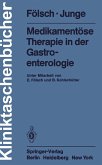 Medikamentöse Therapie in der Gastroenterologie (eBook, PDF)