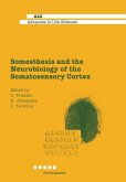 Somesthesis and the Neurobiology of the Somatosensory Cortex (eBook, PDF)