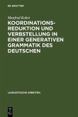 Koordinationsreduktion und Verbstellung in einer generativen Grammatik des Deutschen (eBook, PDF)