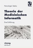 Theorie der Medizinischen Informatik (eBook, PDF)