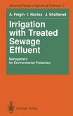 Irrigation with Treated Sewage Effluent (eBook, PDF) Irrigation with Treated Sewage Effluent (eBook, PDF)