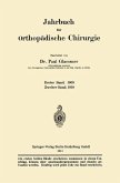 Jahrbuch für orthopädische Chirurgie (eBook, PDF) Jahrbuch für orthopädische Chirurgie (eBook, PDF)