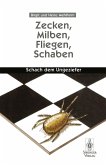 Zecken, Milben, Fliegen, Schaben (eBook, PDF)