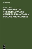 Dictionary of the old low and central Franconian psalms and glosses (eBook, PDF)