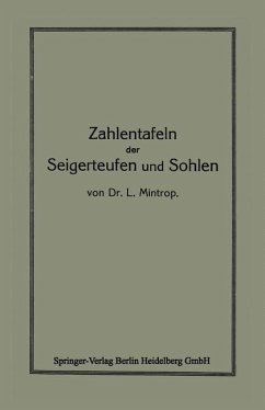 Zahlentafeln der Seigerteufen und Sohlen (eBook, PDF) - Mintrop, L.