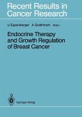 Endocrine Therapy and Growth Regulation of Breast Cancer (eBook, PDF)