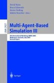 Multi-Agent-Based Simulation III (eBook, PDF)